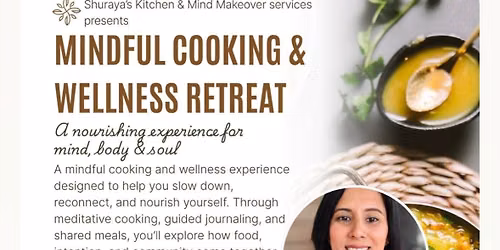 Mindful Cooking + Wellness Retreat