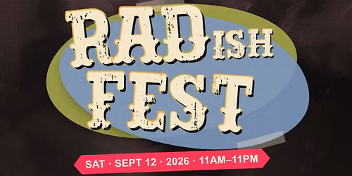 2026 RADish Fest at The Grey Eagle