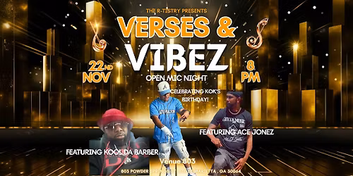 The R-Tistry Presents: Verses and Vibez Open Mic Night