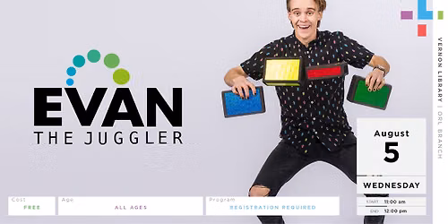 Evan the Juggler at the Vernon library