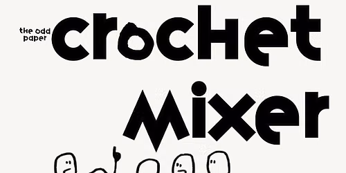 Crochet Mixer