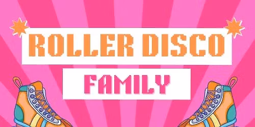 Family Roller Disco