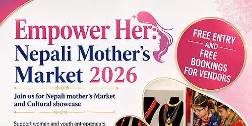Empower Her: Nepali Mother\u2019s Market 2026 in Calgary.