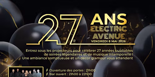 ELECTRIC AVENUE F\u00caTE SES 27 ANS!