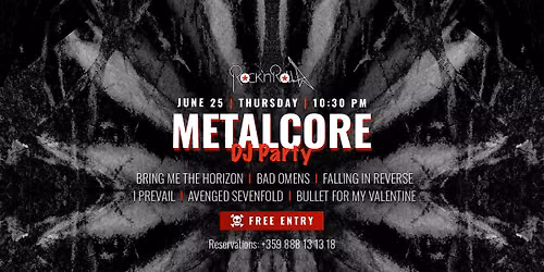 Metalcore Night - DJ party 