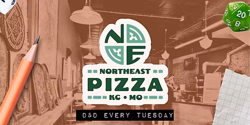 D&D Gaming @ Northeast Pizza KC