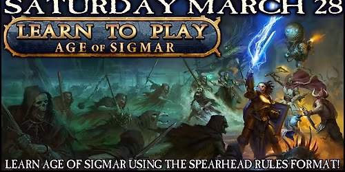 Learn to Play: Age of Sigmar (Beginners Battles & Spearhead Day)