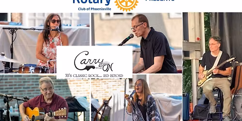 Rotary Club of Phoenixville Presents: Carry On