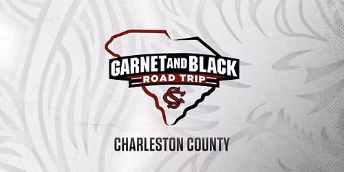 Garnet & Black Road Trip - Charleston