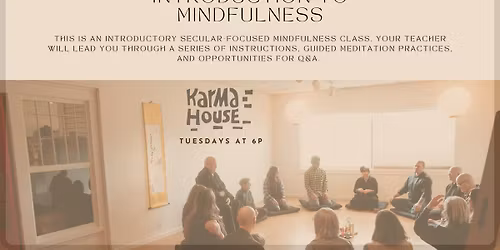 Introduction to Mindfulness