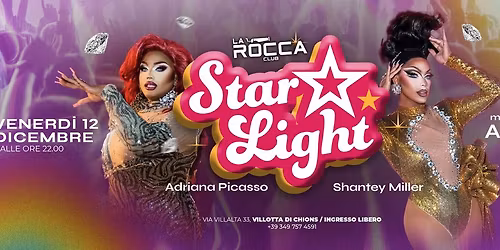 ✨💄 STARLIGHT – lo show che accende la notte! 🌌 / Venerdì 12 dicembre