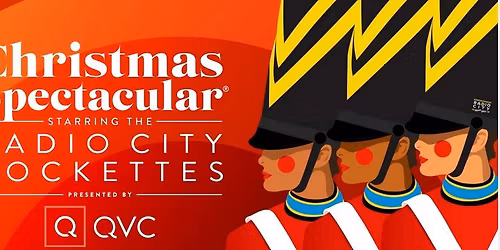 Christmas Spectacular starring the Radio City Rockettes