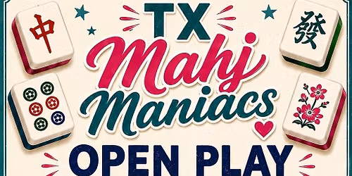 Tuesday Night Open Play Mahjong 