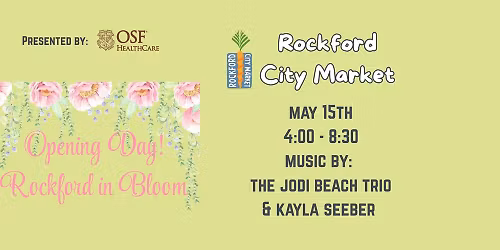 Opening Day - Rockford City Market