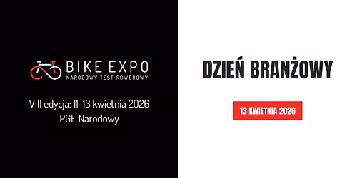 BIKE EXPO - Narodowy Test Rowerowy 2026