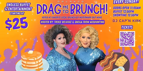 Drag Me 2 Brunch!  Orlando's Favorite Drag Brunch!