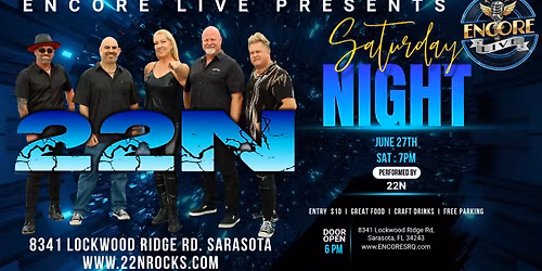 22N at Encore Live