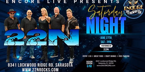 22N at Encore Live