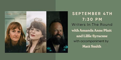 Writers in the Round - Lillie Syracuse and Amanda Anne Platt 