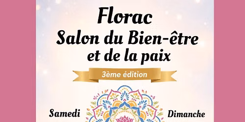 Salon du bien-\u00eatre et de la Paix FLORAC