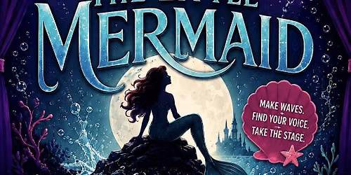 7\/18- The Little Mermaid