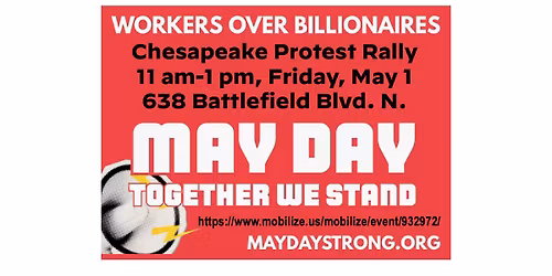 Chesapeake May Day Workers Over Billionaires Rally