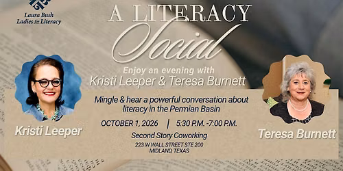 Laura Bush Ladies for Literacy: A Literacy Social