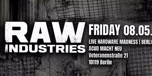 RAW INDUSTRIES BERLIN x SUPERBOOTH ANNUAL MEET