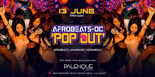 AFROBEATS-OC JUNE 13TH