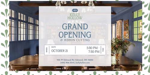 Kelly Hollow - Grand Opening Event