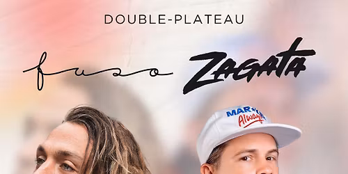 Zagata et Fuso (Plateau Double) | Jonquière 