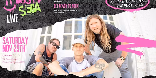 Dusty Sega Live at Court Grill