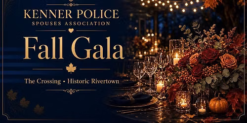 Kenner Police Spouses Association Fall Gala
