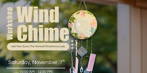 Wind Chime Workshop