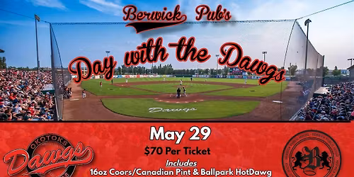 The Berwick's Pub Day with the Dawgs