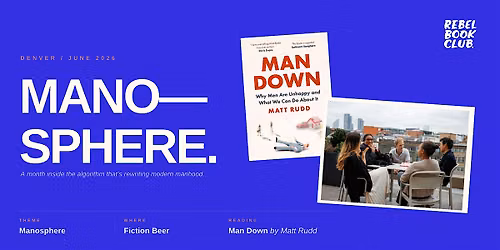 Rebel Book Club Denver x MANOSPHERE