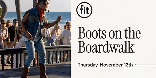 Boots on the Boardwalk