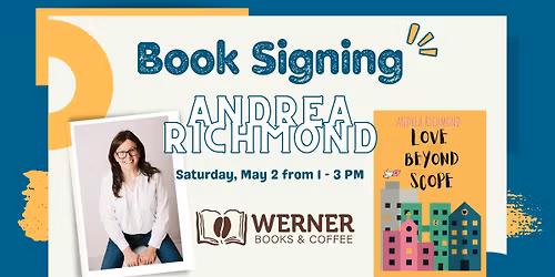 Book Signing - Andrea Richmond - Love Beyond Scope 