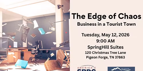 The Edge of Chaos: Business in a Tourist Town