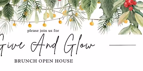 Glow & Give: Holiday Brunch Open House