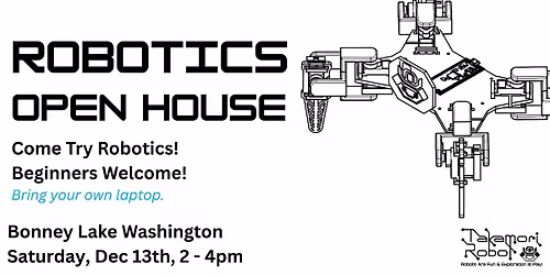 Robotics Open House Bonney Lake by Takamori Robot