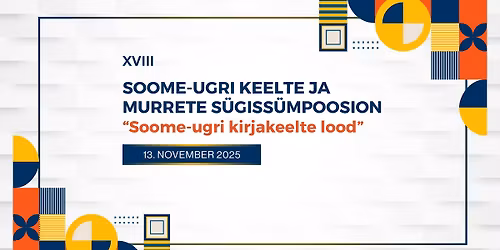 Soome-ugri keelte ja murrete s\u00fcgiss\u00fcmpoosion 2025