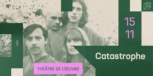 CATASTROPHE [TH\u00c9\u00c2TRE DE L'OEUVRE] 