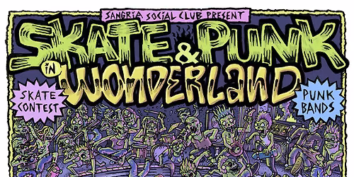 Skate & Punk @Wonderland - Music and Skate Contest!