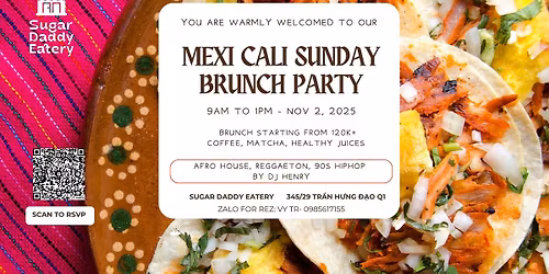 Mexi Cali Sunday Brunch at Sugar Daddy Eatery