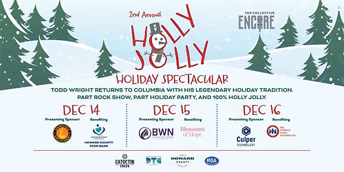 The Collective Encore's 2nd Annual Holly Jolly Holiday Spectacular NIGHT 3