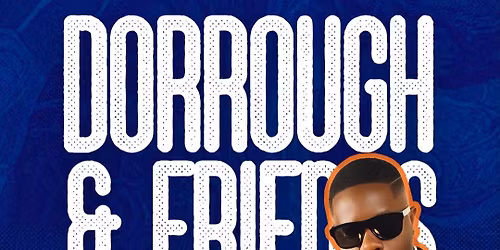 DORROUGH & FRINDS