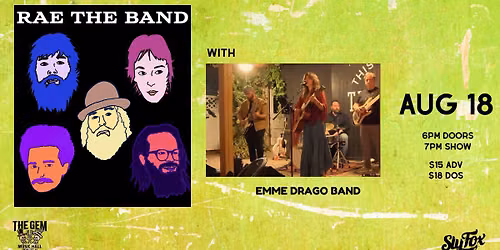 Rae the Band with Emme Drago Band
