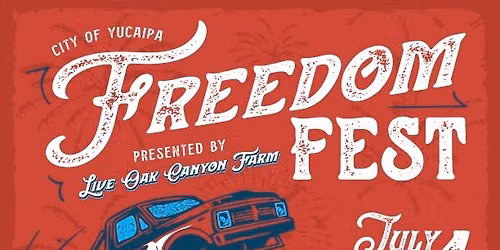 Freedom Fest - Yucaipa's Monster Truck Show & Fireworks