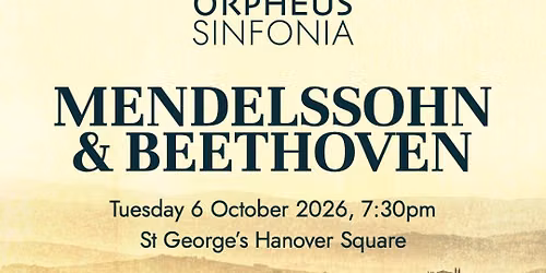 Mendelssohn & Beethoven